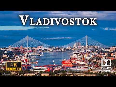 Vladivostok Russia 🇷🇺 in Stunning 4K Ultra HD HDR 60fps Drone Video
