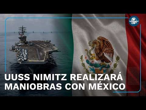 Portaaviones de EU anuncia ejercicios militares con México y varios países