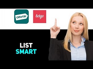 OfferUp vs Letgo Where Should You List Your Items 2025