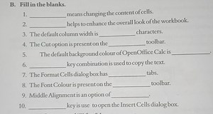 B. Fill in the blanks.\qquad means changing the content of cel... | Filo
