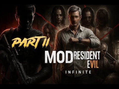 Resident Evil 7 Modded Gameplay Part 2: Deeper Into the Madness