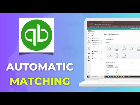 🤖 How to Use Automatic Matching in QuickBooks Online | Full 2025 Step-by-Step Guide