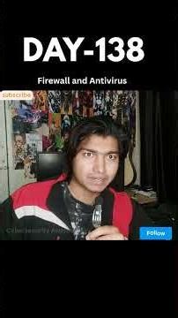 Firewall and Antivirus 🔥| Day-0138| #security#reels #cybersecurity #shorts