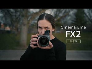 Cinema Line FX2: Designed for new filmmakers