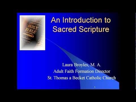 Intro to Sacred Scripture (part 1 of 4)
