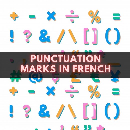 Mastering French Punctuation: A Beginner’s Guide