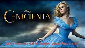 la cenicienta 2015 pelicula completa