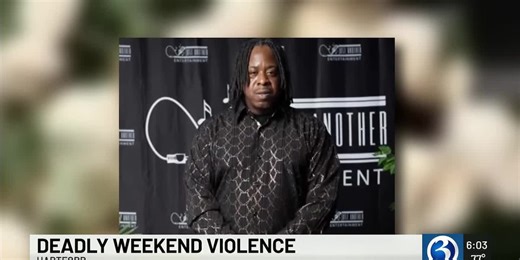 Deadly weekend violence in Hartford