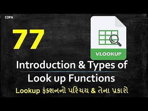 #T77 :COPA: Advanced Excel : Introduction & Types of Look up Functions - COPA