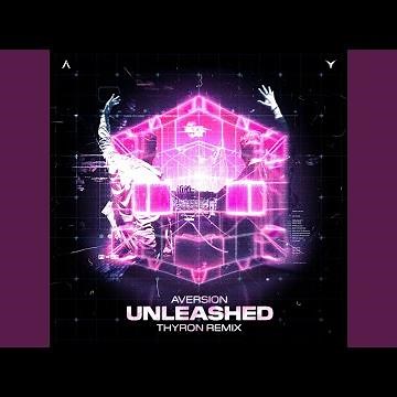 Unleashed (Thyron Remix)
