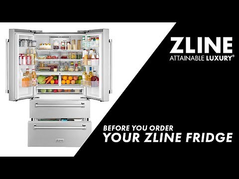 Before You Order - ZLINE Refrigeration