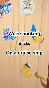 How to Hunt for Ducks on a Cruise Ship