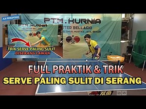 FULL PRACTICE OF THE MOST DIFFICULT TABLE TENNIS SERVE | Table Tennis | ping pong