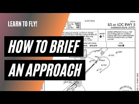 How to Brief an Approach | Real-World Flight Scenario