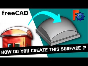 FreeCAD: How Do You Create This Surface? Creating and Surfacing Wire-frames Using Curves Workbench