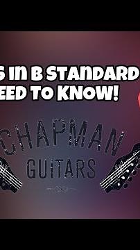 10 Songs in B Standard You NEED To Know!