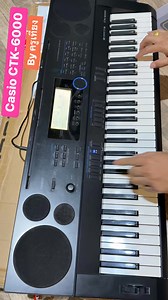 ลายแห่ลำเพลิน Casio CTK-6000 Byครูเที่ยง | ครูเที่ยง&ครูอ้อนแฟนเพจ