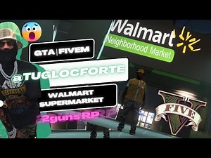 Walmart Supermarket | Grove Street MLO | @2GunsRP | GTARP | Fivem