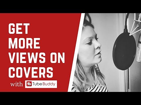 How To Optimize Cover Song Video Tags with Tubebuddy Keyword Explorer Tool | Tubebuddy For Musicians