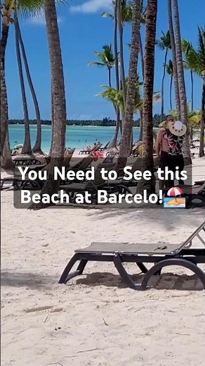 Barcelo Bávaro Beach: The best Beach in Punta Cana!🏖️