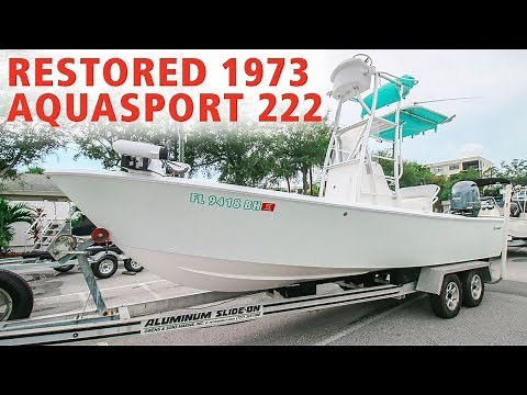 Upgraded Classic 1973 Aquasport 222 at MarineMax St. Petersburg, Florida