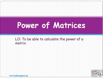 AI-HL 1.14.3.1 Power of Matrices