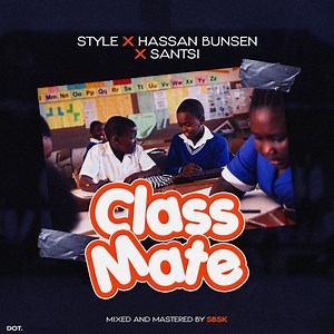 Classmate - styloo, Santsi & Hassan Bunsen: Song Lyrics, Music Videos & Concerts