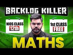 NIOS Class 12th Math's Day 1 | Backlog Series Complete Syllabus