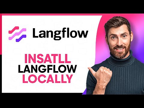How to Install Langflow Locally (Best Method 2025)