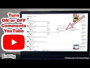 How to Turn ON or OFF Comments on YouTube - Quick Guide