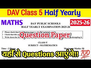 DAV Class 5 Maths Half Yeraly Question Paper 2025-26 |