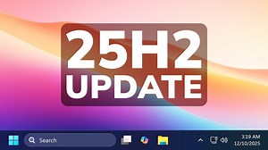 【今年最后一次】微软今天发布 Windows 11 25H2 最新正式版 Build 26200.7462 系统更新：修复文件管理器“闪光弹”问题