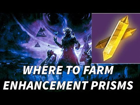 TIPS FOR WHERE TO GET ENHANCEMENT PRISMS! | Destiny 2 The Final Shape Beginner Guide