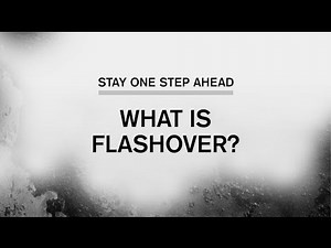 Stay One Step Ahead: What is Flashover? (Part 1 of 5)