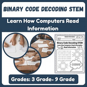 Binary Code Decoding STEM | Learn How Computers Read Information For K - 9Th