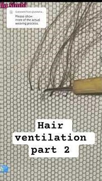 Hair ventilation part 2 #diy #wigtutorial
