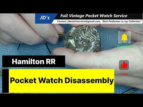 Hamilton Pocket Watch Disassembly