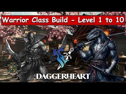 Daggerheart Class Build - Warrior - Level 1 to 10... Perfect Class for Beginners!