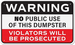 No Dumping Sign, Rust-free Aluminum Warning No Public Use of Dumpster Sign for Industrial, Commercial, Restaurant, Construction Work Site, 10x6 with Mounting Holes by Sutter Signs