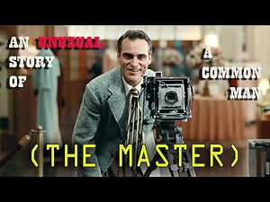 The Master Movie (2012) Ending Explained !! Excellent Movie