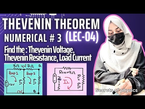 4. THEVENIN THEOREM NUMERICALS | PROBLEM 3 | BASIC ELECTRONICS | SECRETS OF PHYSICS | RABIA BABER
