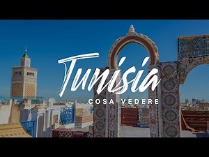 Tunisia Cosa Vedere e Fare - 2025 | Arché Travel