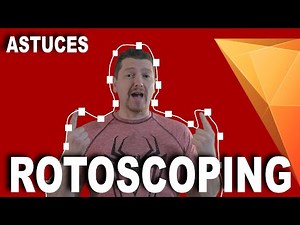 Astuces Rotoscoping avec Hitfilm Express - Tutoriel en français