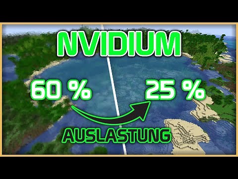 Nvidium - Mod Spotlight [Tutorial] [Deutsch] [German]