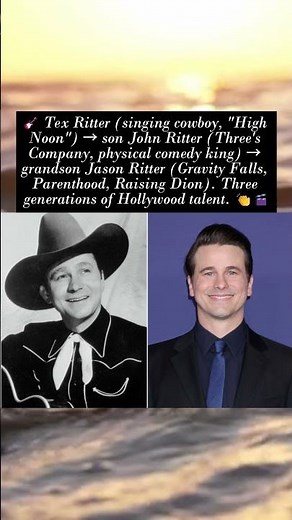 Ritter Family Legacy — Tex to John to Jason, Singing Cowboys & Sitcoms #texritter #johnritter