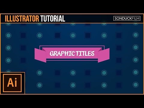 Adobe Illustrator Tutorial: Create Graphic Titles & Design
