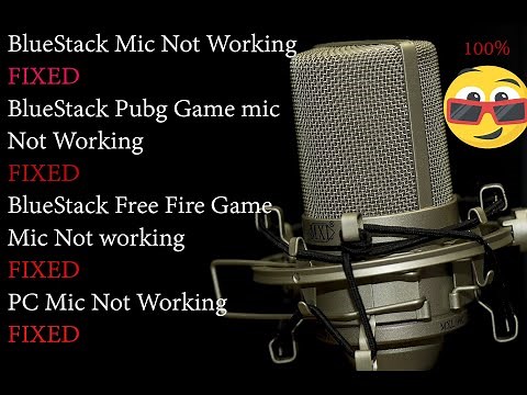Bluestacks Mic Not Working Fix | Bluestacks Mic Not Working In Online Games | Pc Mic not working