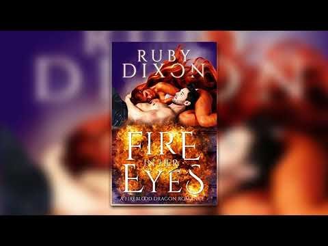 Fire In Her Eyes [ Fireblood Dragon #7 ] - Ruby Dixon - Fantasy Romance Audiobook Full