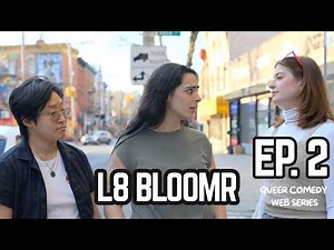 What Does A Lesbian Look Like Anyways? 🌈 L8 Bloomr Ep2 | "Bean Camp" NEW SERIES #comedy #lgbtq