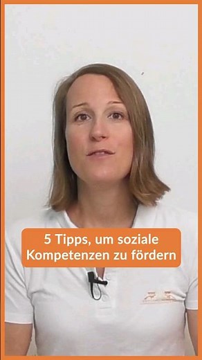 5 Tipps, um soziale Kompetenzen zu fördern